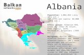 Albania Population: 3,002,859 (July 2012 est.) GDP (PPP) per capita: $8,000 (2012 est.) Ethnic groups: Albanian 95%, Greek 3%, other 2% (Vlach, Roma (Gypsy),