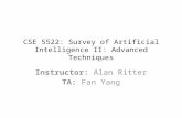 CSE 5522: Survey of Artificial Intelligence II: Advanced Techniques Instructor: Alan Ritter TA: Fan Yang.