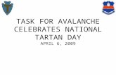 TASK FOR AVALANCHE CELEBRATES NATIONAL TARTAN DAY APRIL 6, 2009.