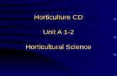 Horticulture CD Unit A 1-2 Horticultural Science.