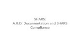 SHARS: A.R.D. Documentation and SHARS Compliance.