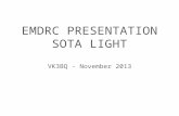EMDRC PRESENTATION SOTA LIGHT VK3BQ - November 2013.