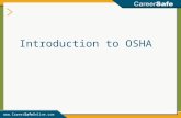 Www.CareerSafeOnline.com Introduction to OSHA.  Introduction The U.S. Congress created OSHA under the Occupational Health and.