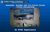 An ETSU Experience Guaranda, Ecuador and Tri-Cities Sister Cities Partnership.