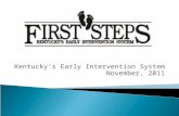 Kentucky’s Early Intervention System November, 2011.