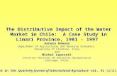 1 The Distributive Impact of the Water Market in Chile: A Case Study in Limarí Province, 1981 - 1997 Donato Romano Department of Agricultural and Resource.