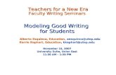 Teachers for a New Era Faculty Writing Seminars Modeling Good Writing for Students Alberto Esquinca, Education, aesquinca@utep.edu Alberto Esquinca, Education,