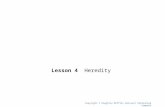 Unit 6 Lesson 4 Heredity Copyright © Houghton Mifflin Harcourt Publishing Company.