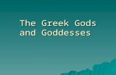 The Greek Gods and Goddesses. Zeus Zeus  The youngest Son of Cronus and Rhea  Supreme ruler of Mt. Olympus  He upheld the law, justice and morals;