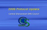 1 2006 Protocol Update Central Shenandoah EMS Council.