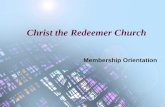 Christ the Redeemer Church Membership Orientation.