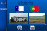 Our SchoolOur Island Azorean FlagPortuguese flag Our School See the Movie.