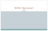 WWI Review! M ilitarism A lliances I mperialism N ationalism.