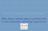 Why does carbon play a central role in the chemistry of living organisms?