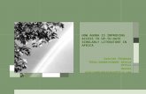 HOW AGORA IS IMPROVING ACCESS TO UP-TO-DATE SCHOLARLY LITERATURE IN AFRICA Gracian Chimwaza TEEAL/AGORA/HINARI Africa Office Harare gracian@cyberplexafrica.com.