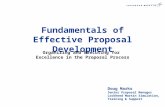 Fundamentals of Effective Proposal Development Organizing and Executing for Excellence in the Proposal Process Doug Marks Senior Proposal Manager Lockheed.