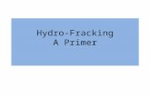 Hydro-Fracking A Primer. Introduction Hydro-fracking underlying shale rock to release trapped natural gas has recently become a major issue in New York.