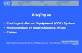 Briefing on Contingent-Owned Equipment (COE) System Memorandum of Understanding (MOU) Claims MCMS/FBFD/DFS MOU & Claims Management Service / Field Budget.