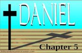 Chapter 5 biblestudyresourcecenter.com. Daniel Introduction 1.Deported as a teenager 2.Nebuchadnezzar’s Dream 3.Bow or Burn; The Furnace 4.Nebuchadnezzar's.