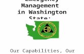 Emergency Management in Washington State: Our Capabilities, Our Challenges.