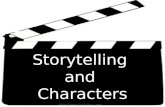 Storytelling and Characters. Protagonist Antagonist Static Character Dynamic Characters Anti-Hero Cameo Foil Exposition Flashback Climax Archetype