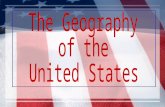 US Geography Basics Third largest country in the world. Half the size of Russia. One third the size of Africa. Half the size of South America. 2 ½ times.