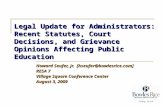 Legal Update for Administrators: Recent Statutes, Court Decisions, and Grievance Opinions Affecting Public Education Howard Seufer, Jr. [hseufer@bowlesrice.com]