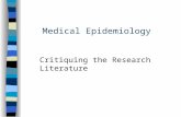 Medical Epidemiology Critiquing the Research Literature.