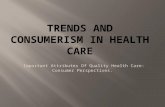 Important Attributes Of Quality Health Care: Consumer Perspectives.