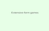 Extensive-form games. Extensive-form games with perfect information Player 1 Player 2 Player 1 2, 45, 33, 2 1, 00, 5 Players do not move simultaneously.