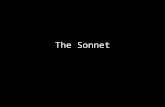 The Sonnet. Standard and Learning Objective 3.11 Evaluate the aesthetic qualities of style, including the impact of diction and figurative language on.