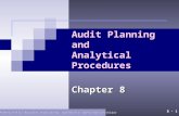 8 - 1 ©2006 Prentice Hall Business Publishing, Auditing 11/e, Arens/Beasley/Elder Audit Planning and Analytical Procedures Chapter 8.