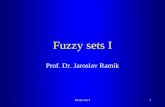 Fuzzy sets I1 Prof. Dr. Jaroslav Ramík. Fuzzy sets I2 Content Basic definitions Examples Operations with fuzzy sets (FS) t-norms and t-conorms Aggregation.