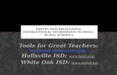 Tools for Great Teachers:   Hallsville ISD:   White Oak ISD: .