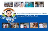 Rajiv Aarogyasri Health Insurance Scheme Aarogyasri Health Care Trust.