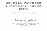 Industrial Management & Operations Research notes Basavraj Kulali Assistant Professor DKTE’s Textile & Engineering Institute ICHALKARANJI, Dist : Kolhapur.