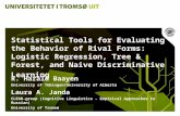 Statistical Tools for Evaluating the Behavior of Rival Forms: Logistic Regression, Tree & Forest, and Naive Discriminative Learning R. Harald Baayen University.