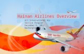 ACI International Air Service Program December 6, 2012 Washington DC 1 Hainan Airlines Overview.