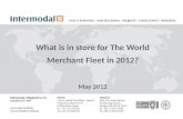 What is in store for The World Merchant Fleet in 2012? May 2012.