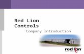 Red Lion Controls Company Introduction.  Founded in 1972  Located in York, Pennsylvania  Employees 166 people  Part of Spectris, the productivity-enhancing.