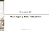 Managing the Function Chapter 13 Copyright 2008 Delmar Learning. All Rights Reserved.
