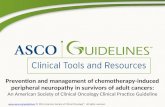 Prevention and management of chemotherapy-induced peripheral neuropathy in survivors of adult cancers : An American Society of Clinical Oncology Clinical.