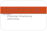 Physician Shadowing 2010-2011 Welcome to Alpha Epsilon Delta: The Health Pre-Professional Honor Society.