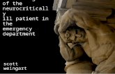 Monitoring of the neurocritically ill patient in the emergency department scott weingart.