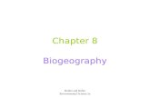 Botkin and Keller Environmental Science 5e Chapter 8 Biogeography.