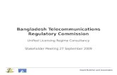 David Butcher and Associates Bangladesh Telecommunications Regulatory Commission Unified Licensing Regime Consultancy Stakeholder Meeting 27 September.