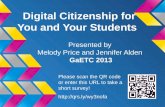Presented by Melody Price and Jennifer Alden GaETC 2013 Please scan the QR code or enter this URL to take a short survey!  Digital.