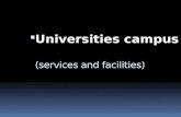 (services and facilities)  Universities campus. Streatham Campus: Streatham Campus is described by The Times as the ‘best-gardened campus in Britain’