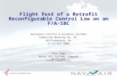 Flight Test of a Retrofit Reconfigurable Control Law on an F/A-18C Aerospace Control & Guidance Systems Committee Meeting No. 98 Williamsburg, VA 11-13.