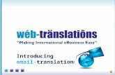 Introducing email-translations.com Example of multilingual email exchange between people of different cultures.